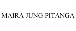 MAIRA JUNG PITANGA trademark