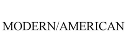 MODERN/AMERICAN trademark
