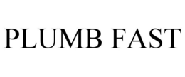 PLUMB FAST trademark