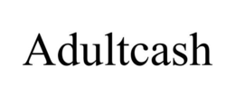 ADULTCASH trademark