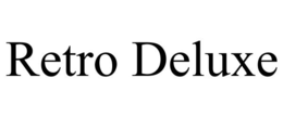 RETRO DELUXE trademark
