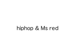 HIPHOP&MS RED trademark
