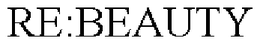 RE:BEAUTY trademark