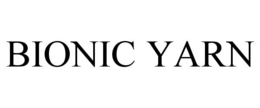 BIONIC YARN trademark