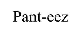 PANT-EEZ trademark