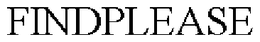 FINDPLEASE trademark