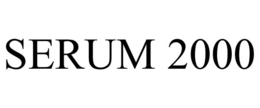 SERUM 2000 trademark