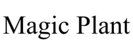 MAGIC PLANT trademark