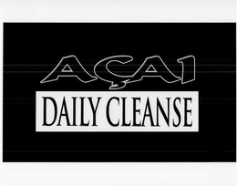 AÇAI DAILY CLEANSE trademark