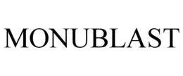 MONUBLAST trademark