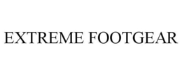 EXTREME FOOTGEAR trademark