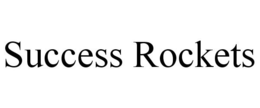 SUCCESS ROCKETS trademark