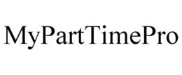 MYPARTTIMEPRO trademark