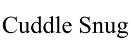 CUDDLE SNUG trademark