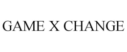 GAME X CHANGE trademark