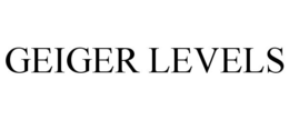 GEIGER LEVELS trademark