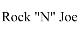 ROCK "N" JOE trademark