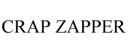 CRAP ZAPPER trademark