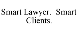 SMART LAWYER. SMART CLIENTS. trademark