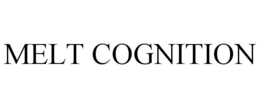 MELT COGNITION trademark