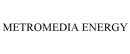 METROMEDIA ENERGY trademark