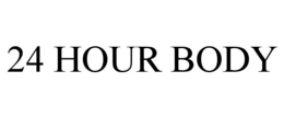 24 HOUR BODY trademark