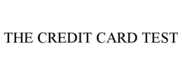 THE CREDIT CARD TEST trademark