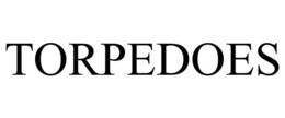 TORPEDOES trademark