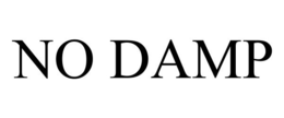 NO DAMP trademark