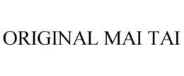 ORIGINAL MAI TAI trademark
