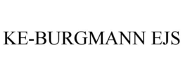 KE-BURGMANN EJS trademark