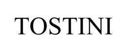 TOSTINI trademark