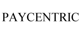 PAYCENTRIC trademark