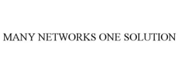 MANY NETWORKS ONE SOLUTION trademark