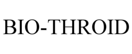 BIO-THROID trademark
