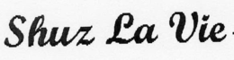 SHUZ LA VIE trademark