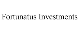 FORTUNATUS INVESTMENTS trademark