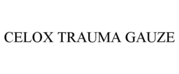 CELOX TRAUMA GAUZE trademark
