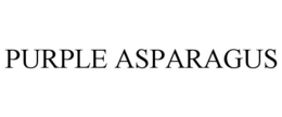 PURPLE ASPARAGUS trademark
