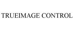 TRUEIMAGE CONTROL trademark