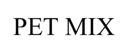 PET MIX trademark