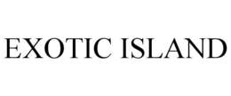 EXOTIC ISLAND trademark