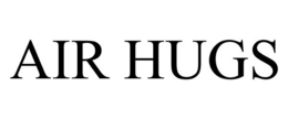 AIR HUGS trademark