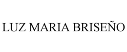 LUZ MARIA BRISEÑO trademark