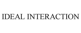 IDEAL INTERACTION trademark