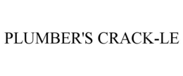 PLUMBER'S CRACK-LE trademark