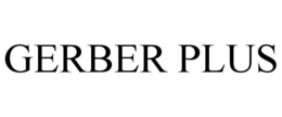 GERBER PLUS trademark