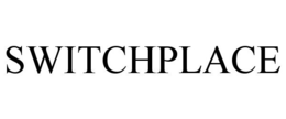 SWITCHPLACE trademark