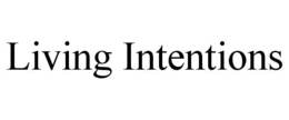 LIVING INTENTIONS trademark