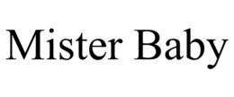 MISTER BABY trademark